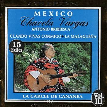 Chavela Vargas La Cercel de Cananea