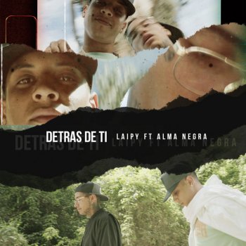 Laipy Detrás de Ti (feat. ALAMA NEGRA)