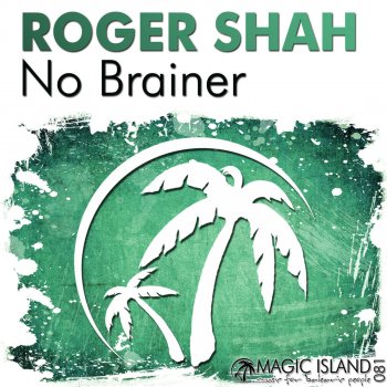 Roger Shah No Brainer - Radio Edit