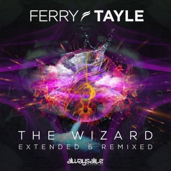 Ferry Tayle The Wizard - Chris SX Radio Mix