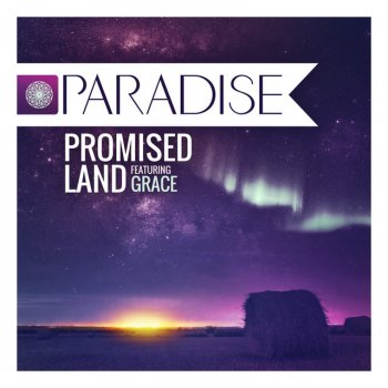 Paradise feat. Grace Promised Land - Album Mix