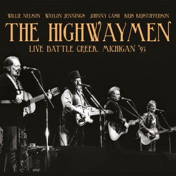 The Highwaymen On the Road Again (Live)