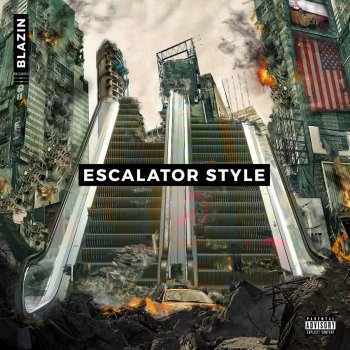 Blazin Escalator Style