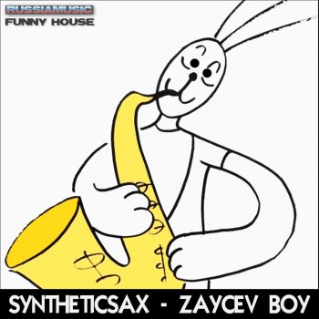 Syntheticsax Zaycev Boy (Extended)