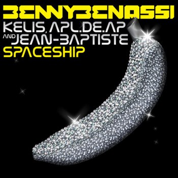 Benny Benassi Spaceship - UK Edit