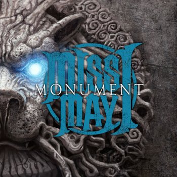 Miss May I Monument