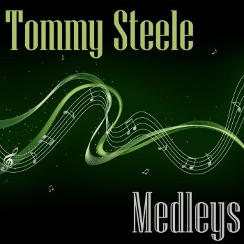 Tommy Steele Medley: Consider Yourself/I'm Getting Married In The Morning/I'm Henery The Eighth I Am/Knees Up Mother Brown/Roll Out the Barrel