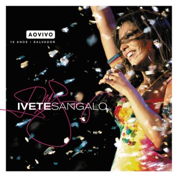 Ivete Sangalo A Lua Q Eu T Dei - Ao Vivo