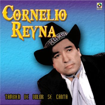 Cornelio Reyná Mira