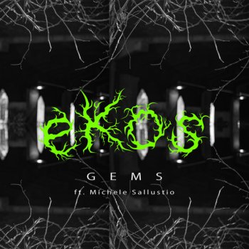 Ekos Gems (feat. Michele Sallustio)