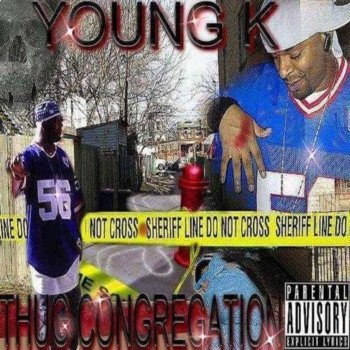 Young K Ghetto Streets