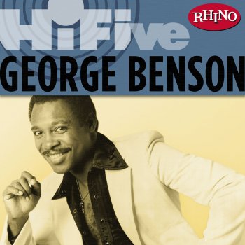 George Benson Give Me The Night - Remastered Single Version