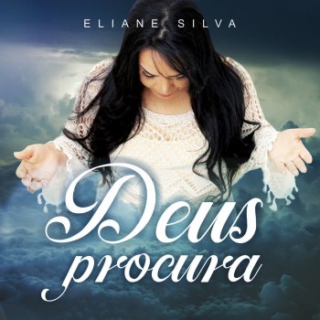 Eliane Silva Deus Procura (Playback)