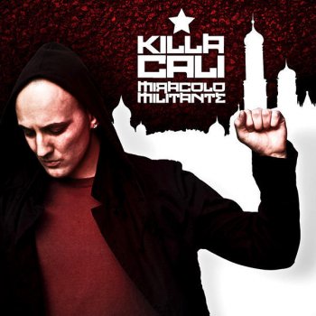 Killa Cali Tu non mi conosci