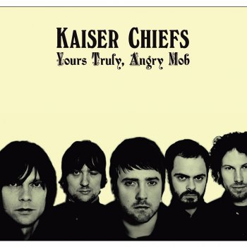 Kaiser Chiefs Thank You Very Much