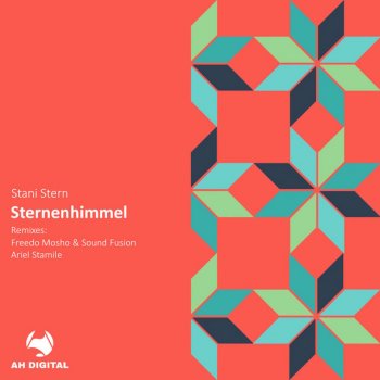 Stani Stern Sternenhimmel (Freedo Mosho & Sound Fusion Remix)