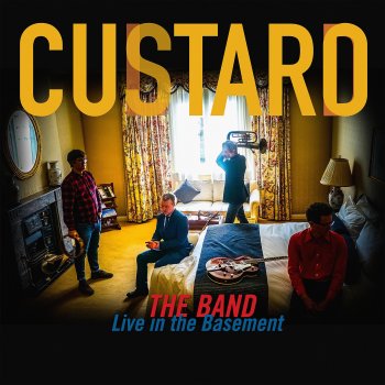 Исполнитель Custard, альбом The Band