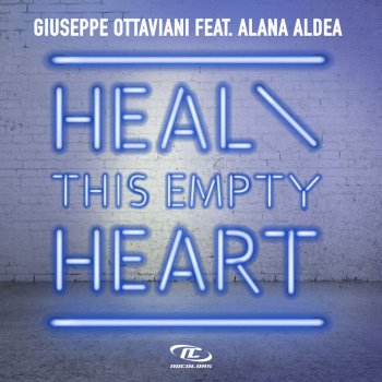 Giuseppe Ottaviani with Alana Aldea Heal This Empty Heart (Extended Mix)