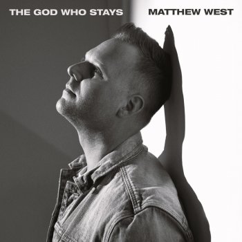 Matthew West Truth Be Told