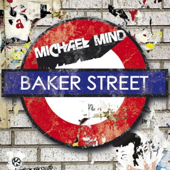 Michael Mind Baker Street - Vocal Edit