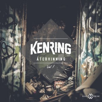 Ken Ring feat. Joel Fortsätt tugga