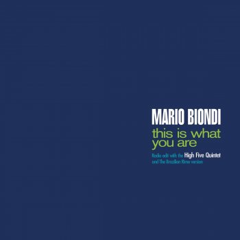 Mario Biondi This Is What You Are (The Brazilian Rime)