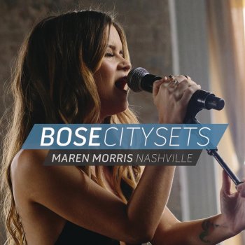 Maren Morris My Church - Bose City Sets