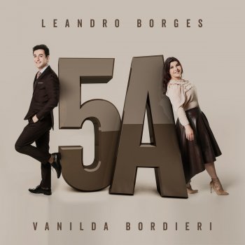 Leandro Borges feat. Vanilda Bordieri A Palavra