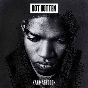 Dot Rotten Karmageddon (Cadenza Remix)