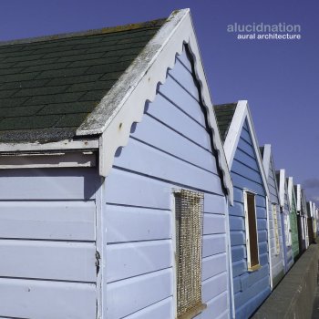 Исполнитель Alucidnation, альбом Aural Architecture