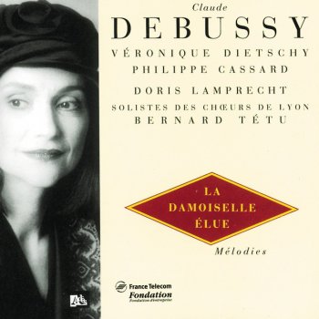 Claude Debussy, Veronique Dietschy, Doris Lamprecht, Philippe Cassard, Choeurs De Lyon & Bernard Tetu Nuit d'étoiles