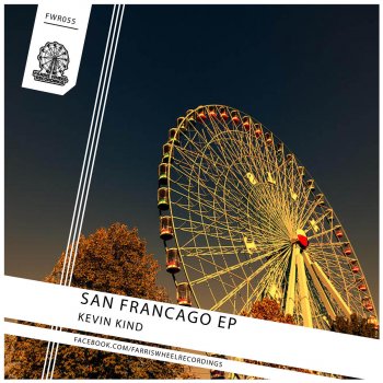 Исполнитель Kevin Kind, альбом San Francago