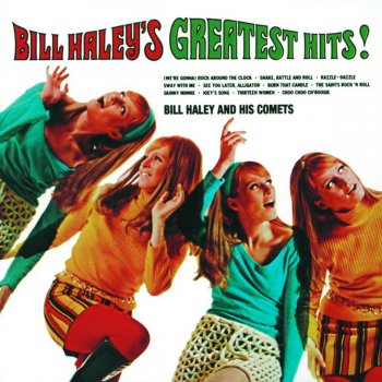 Bill Haley & His Comets Shake, Rattle And Roll - Single Version