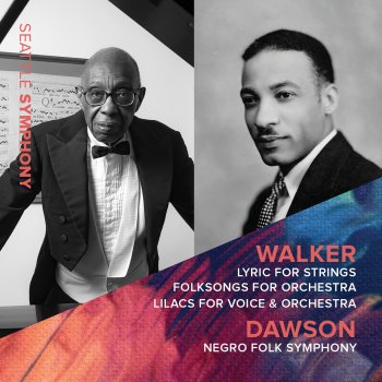 George Walker feat. Seattle Symphony Orchestra & Asher Fisch Lyric for Strings (Live)