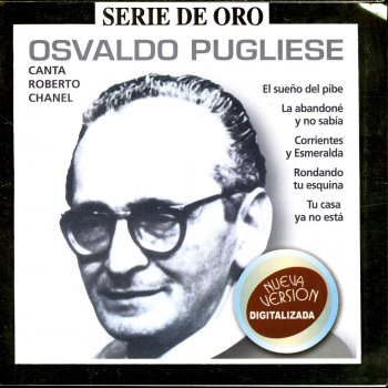 Osvaldo Pugliese El Sueño del Pibe
