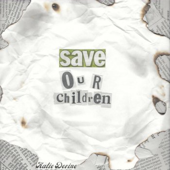 Katie Devine Save Our Children