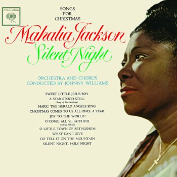 Mahalia Jackson O Come, All Ye Faithful