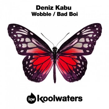 Deniz Kabu Bad Boi - Original Mix
