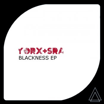 Yorx Blackness (SRA remix)