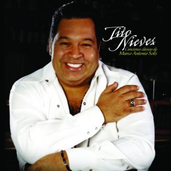 Tito Nieves Más Que Tu Amigo