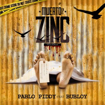 Pablo Piddy feat. Bubloy Muerto en el Zinc