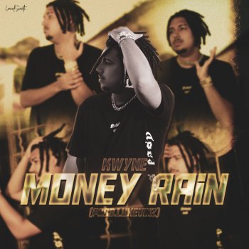 KwyNe Money Rain