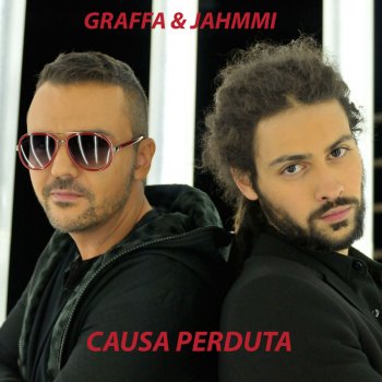 Jahmmi feat. Grafa Causa Perduta