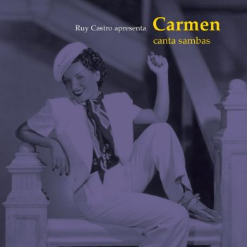 Carmen Miranda Entra No Cordao - 1995 Digital Remaster
