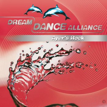 Dream Dance Alliance Ayer's Rock - instrumental