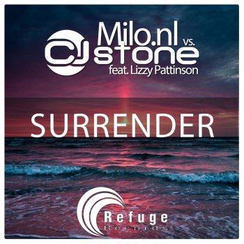 Milo.nl & CJ Stone feat. Lizzy Pattinson Surrender (Energy Mix) - Energy Mix