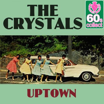 The Crystals Uptown (Remastered)