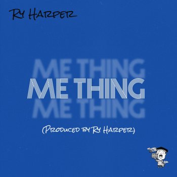 Исполнитель Ry Harper, альбом Me Thing