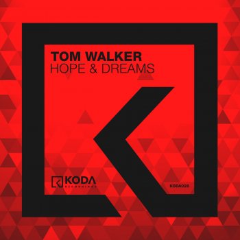 Tom Walker Hope & Dreams