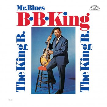 B.B. King You Ask Me